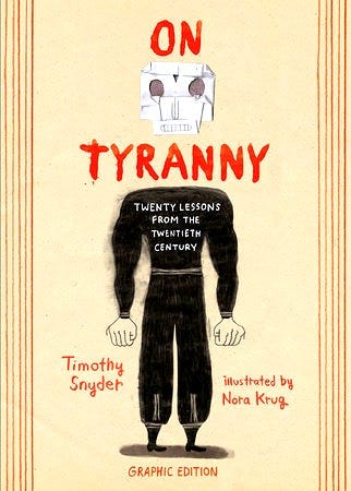 On Tyranny Graphic Edition by Timothy Snyder: 9781984860392 |  PenguinRandomHouse.com: Books