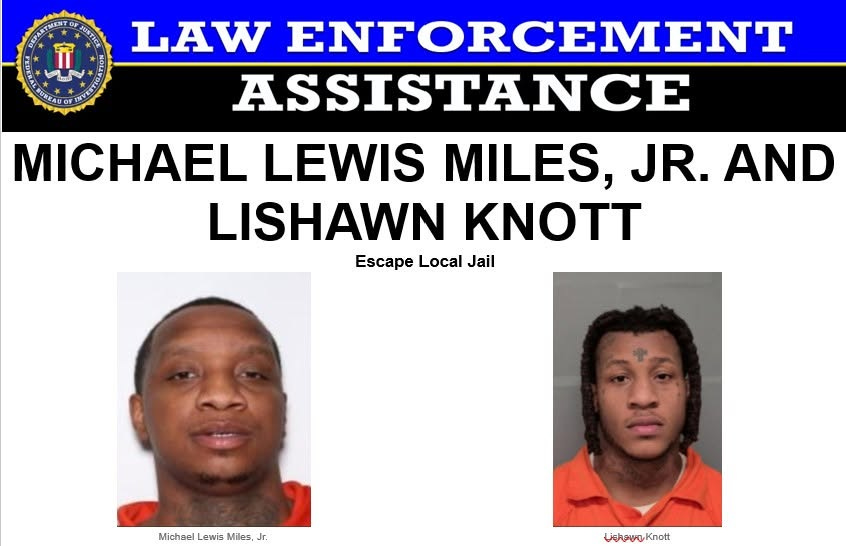 May be an image of text that says 'አውደር2 LAW ENFORCEMENT JUREAU URI က ASSISTANCE MICHAEL LEWIS MILES, JR. AND LISHAWN KNOTT Escape Local Jail Michael Lewis Miles, Jr. ueouoKnott Knott Ushow' May be an image of text that says 'አውደር2 LAW ENFORCEMENT JUREAU URI က ASSISTANCE MICHAEL LEWIS MILES, JR. AND LISHAWN KNOTT Escape Local Jail Michael Lewis Miles, Jr. ueouoKnott Knott Ushow'