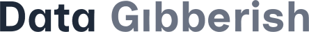 Data Gibberish