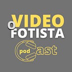 O VIDEOFOTISTA