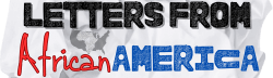 Letters From African America