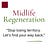 Midlife Regeneration