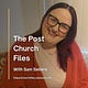 The Post Church Files