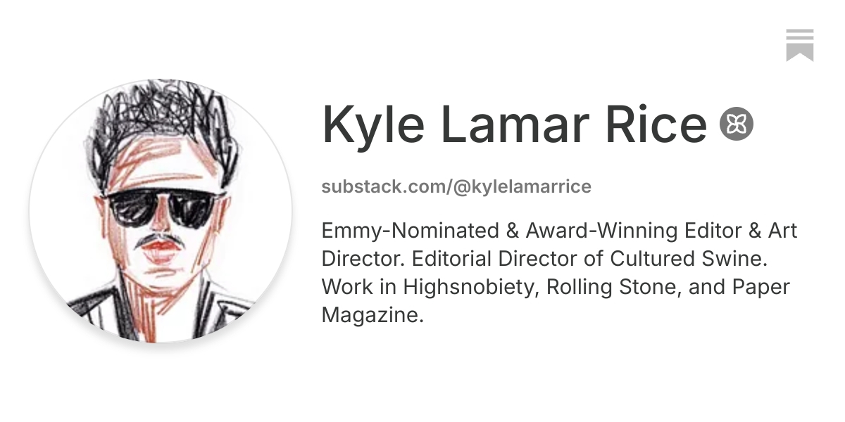 Kyle Lamar Rice | Substack