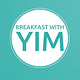 Breakfast With Yim