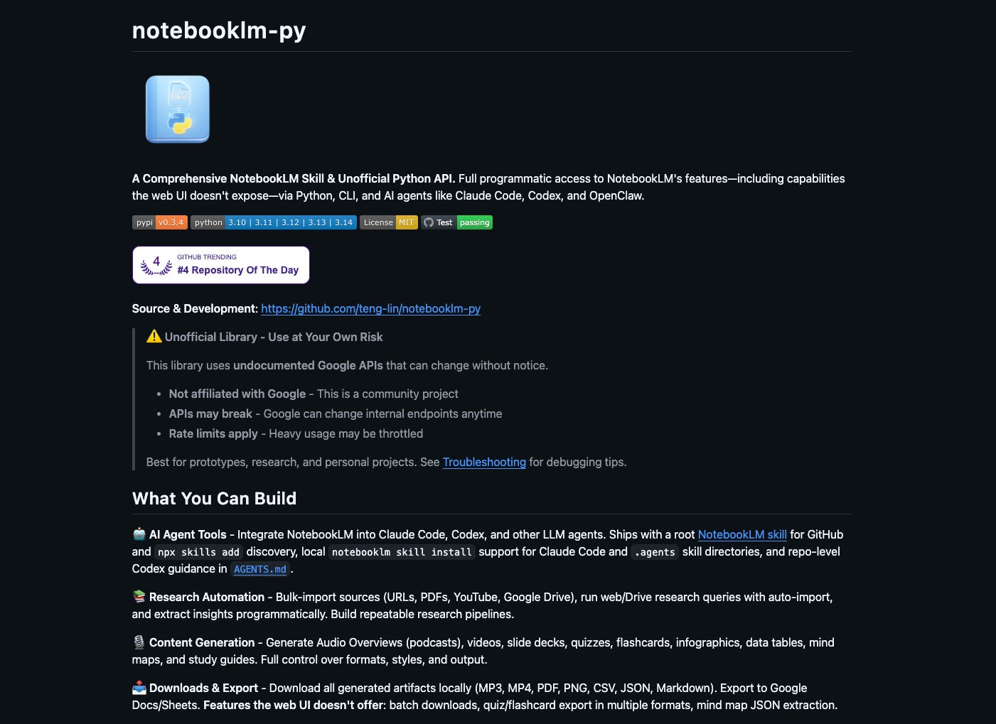 The notebooklm-py GitHub repository page showing the unofficial Python API for NotebookLM, trending as the number 4 repository of the day, with sections on AI agent integration, research automation, content generation, and downloads. The notebooklm-py GitHub repository page showing the unofficial Python API for NotebookLM, trending as the number 4 repository of the day, with sections on AI agent integration, research automation, content generation, and downloads.