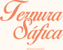La Ternura Sáfica