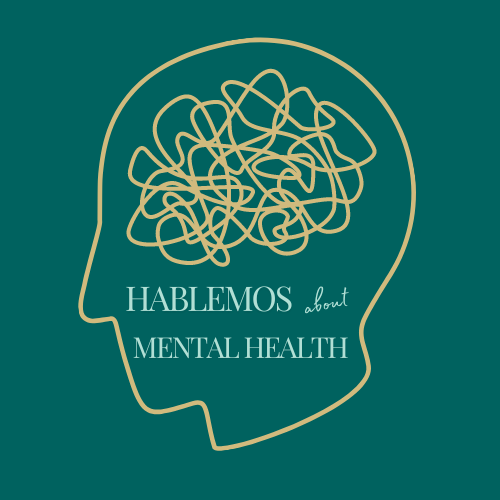 Hablemos about Mental Health