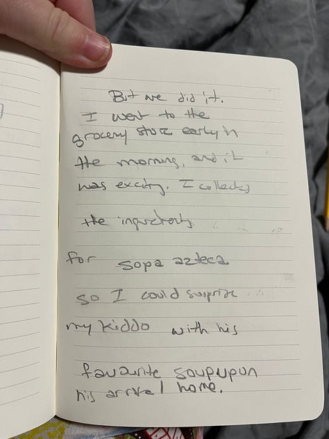 Four journal pages written with my eyes closed, soup, a poster for a writing workshop and an accidental whale drawn on a map by driving at night 