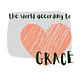 The World According to Grace