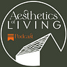 Aesthetics of Living