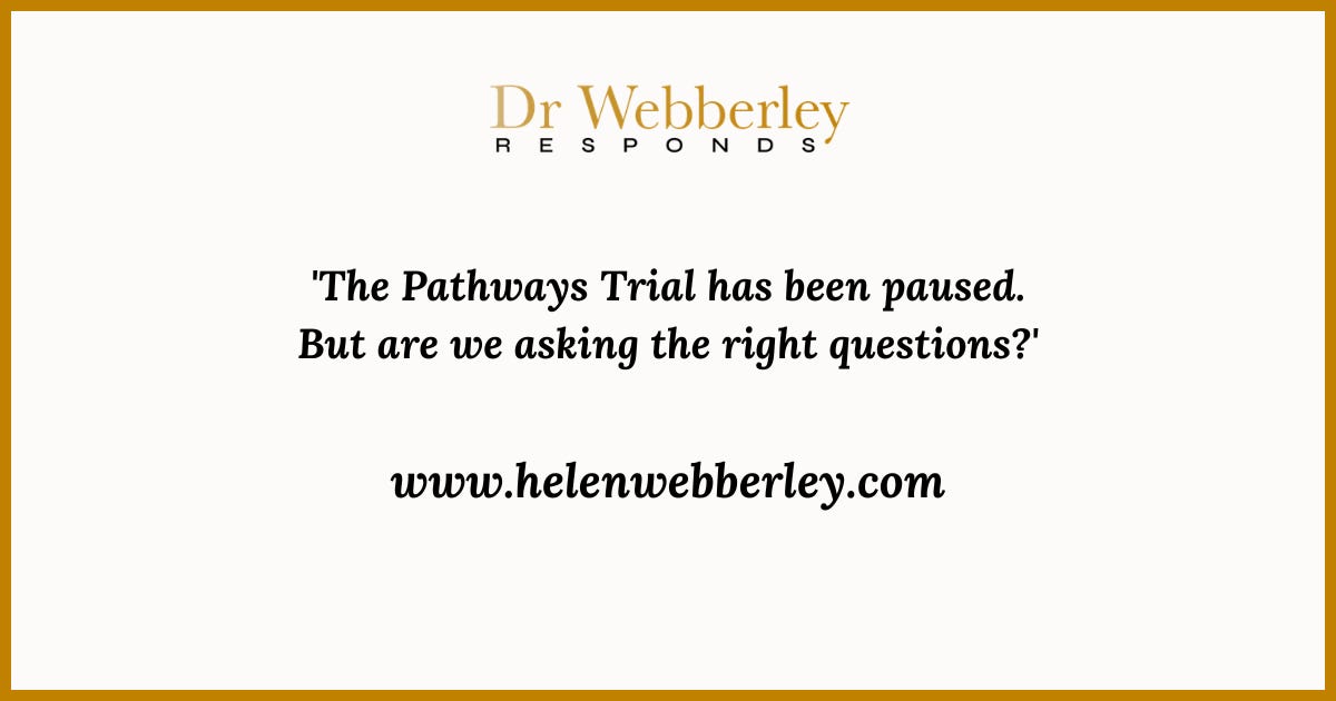 What the MHRA Pathways pause really tells us clinically
