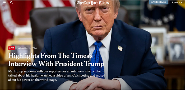 Photoshoot style photo of Trump with the text "Highlights From The Times’s Interview With President Trump Mr. Trump sat down with our reporters for an interview in which he talked about his health, watched a video of an ICE shooting and mused about his power on the world stage."