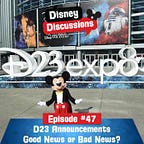 Disney Discussions - The Free Disney Newsletter 
