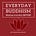 Everyday Buddhism