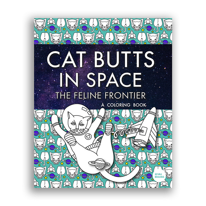The Butthole Coloring Book and Cat Butts in Space
