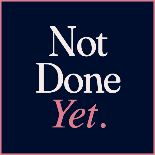 Not Done Yet Collective 