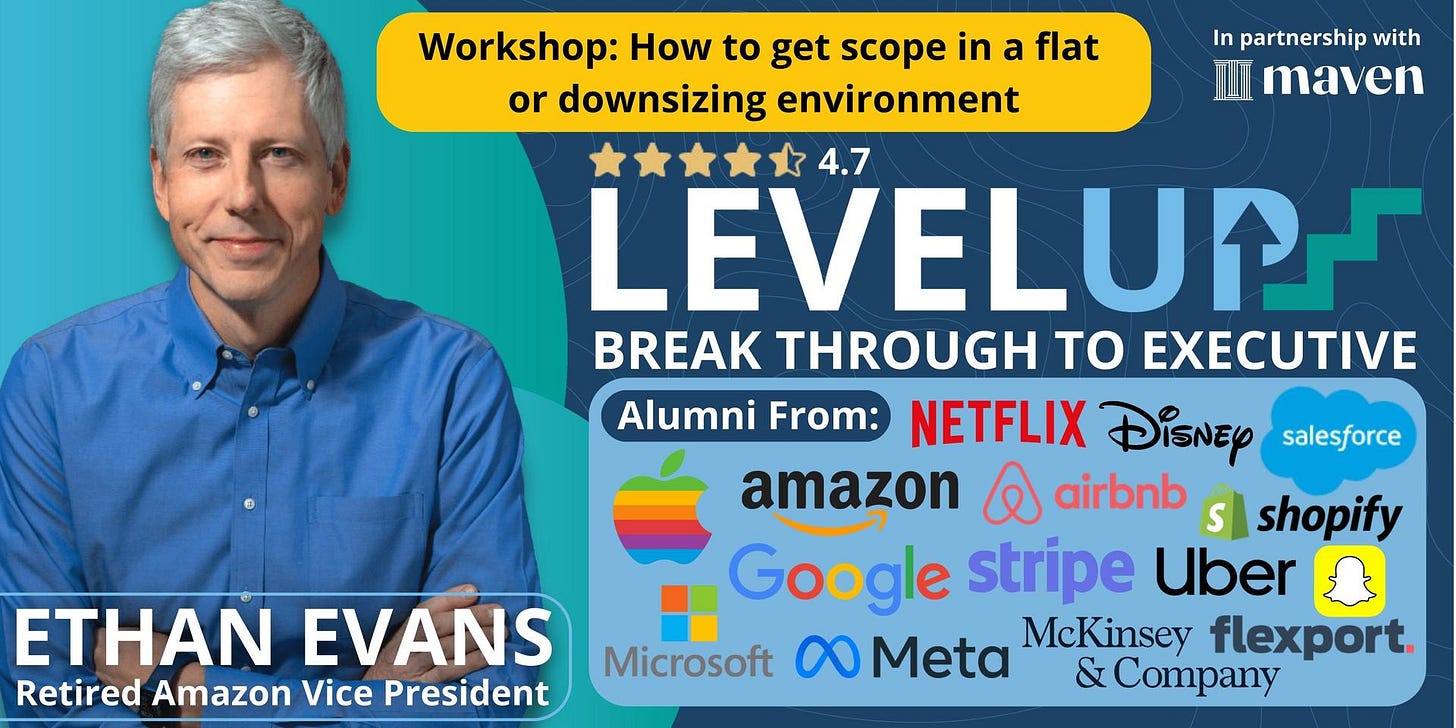 Cover Image for How to get scope in a flat or downsizing environment — workshop with Ethan Evans