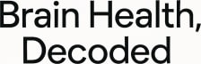 Brain Health, Decoded