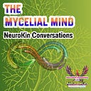 Logo for The Mycelial Mind | NeuroKin Conversations
