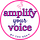 Amplify Your Voice by The SSP™