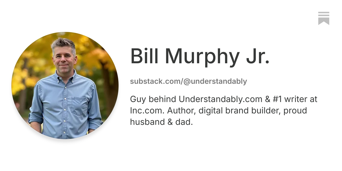 Bill Murphy Jr. | Substack