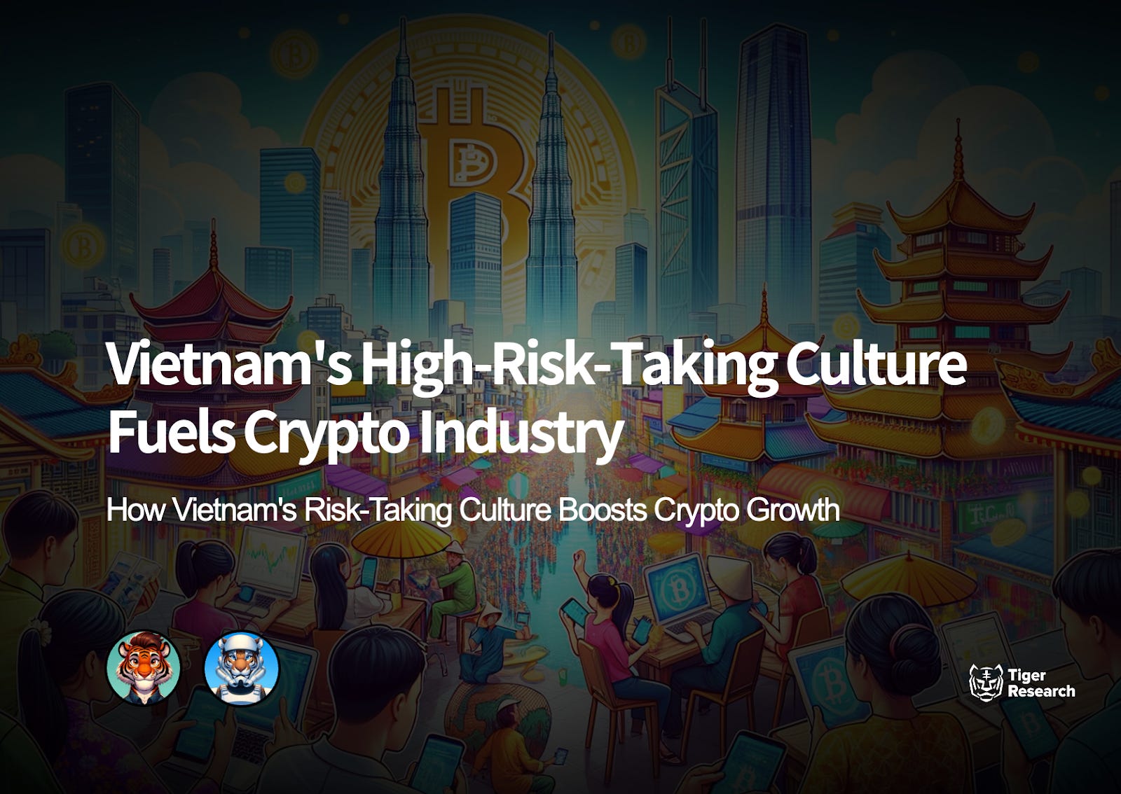 Vietnam retail investor in crypto - by Yoon Lee and Chi Anh