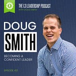Doug Smith: Leader Under Construction