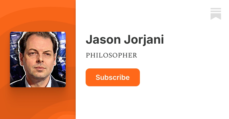 Jason Jorjani | Substack
