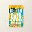Better Days