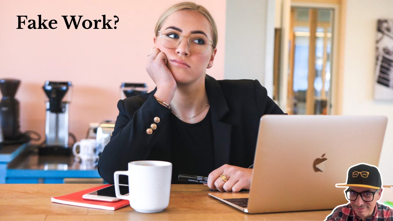 The Hidden Trap of “Fake Work” (and Why You’re Still Stuck)