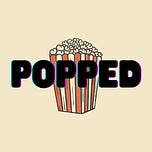 Popped