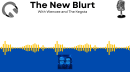 The New Blurt - with Wencee and The Kegsta