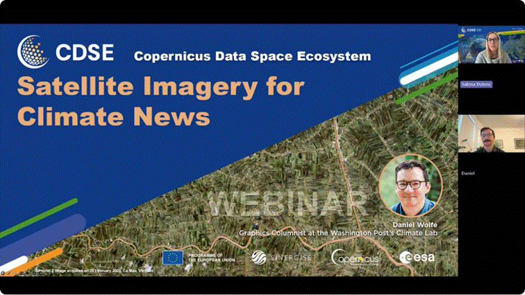 Titel: CDSE webinar: Satellite Imagery for Climate News - Beschreibung: Title card from the Copernicus Data Space Ecosystem (CDSE) webinar “Satellite Imagery for Climate News,” split diagonally between a dark blue panel with the CDSE logo and title, and a Sentinel-2 satellite image of agricultural fields in Ca Mau, Vietnam. A circular headshot and caption identify Daniel Wolfe, Graphics Columnist at the Washington Post's Climate Lab, as the speaker; a video-call sidebar shows host Sabina Dolenc and Daniel on camera; EU, Sinergise, Copernicus, and ESA logos appear along the bottom. Titel: CDSE webinar: Satellite Imagery for Climate News - Beschreibung: Title card from the Copernicus Data Space Ecosystem (CDSE) webinar “Satellite Imagery for Climate News,” split diagonally between a dark blue panel with the CDSE logo and title, and a Sentinel-2 satellite image of agricultural fields in Ca Mau, Vietnam. A circular headshot and caption identify Daniel Wolfe, Graphics Columnist at the Washington Post's Climate Lab, as the speaker; a video-call sidebar shows host Sabina Dolenc and Daniel on camera; EU, Sinergise, Copernicus, and ESA logos appear along the bottom.