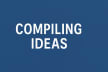 Compiling Ideas