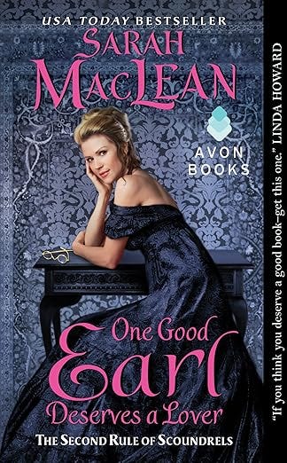 One Good Earl Deserves a Lover: The Second Rule of Scoundrels (Rules of Scoundrels Book 2)