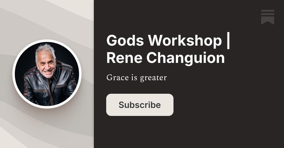 Gods Workshop | Rene Changuion | Substack