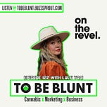 To Be Blunt