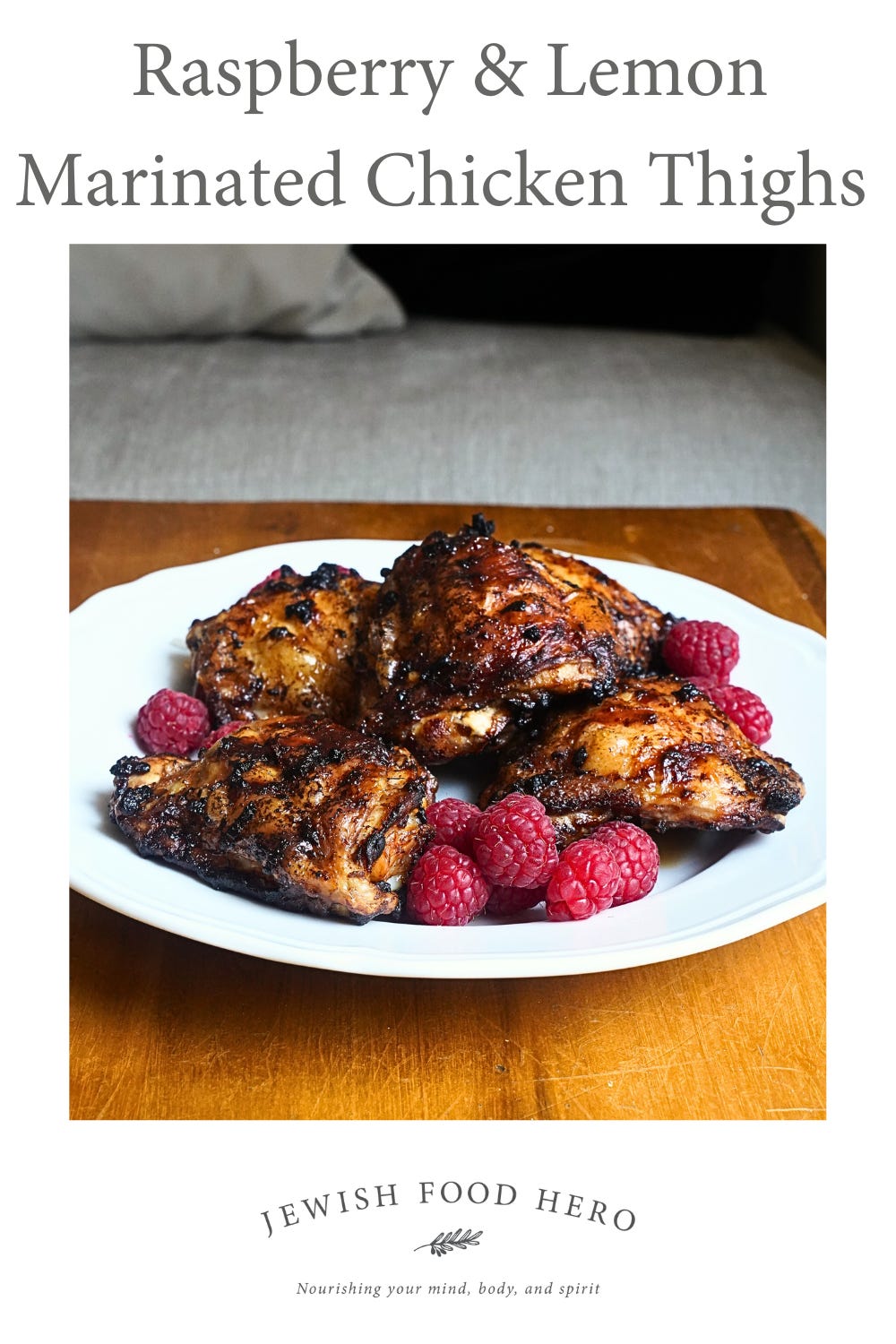 Marinated Raspberry Chicken Recipe Raspberry & Lemon Marinated Chicken Thighs