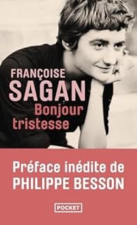 Bonjour tristesse par Sagan Bonjour tristesse par Sagan