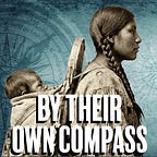 By Their Own Compass