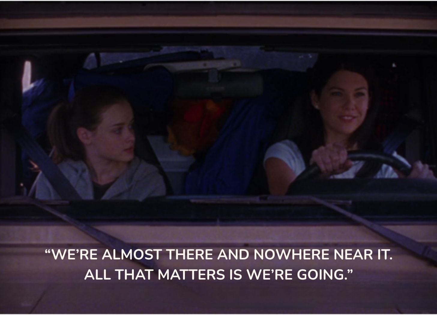 “We’re almost there and nowhere near it. All that matters is we’re going.”