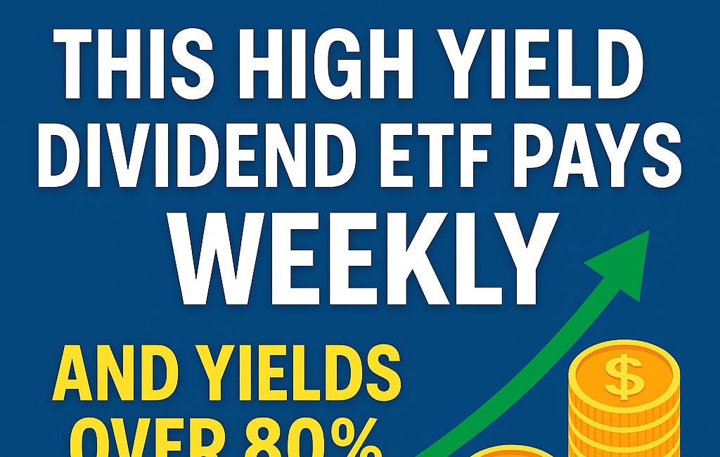 A Weekly Paying Dividend ETF With an 80% Yield? Meet ULTY