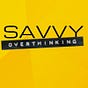 The Savvy Overthinker's avatar