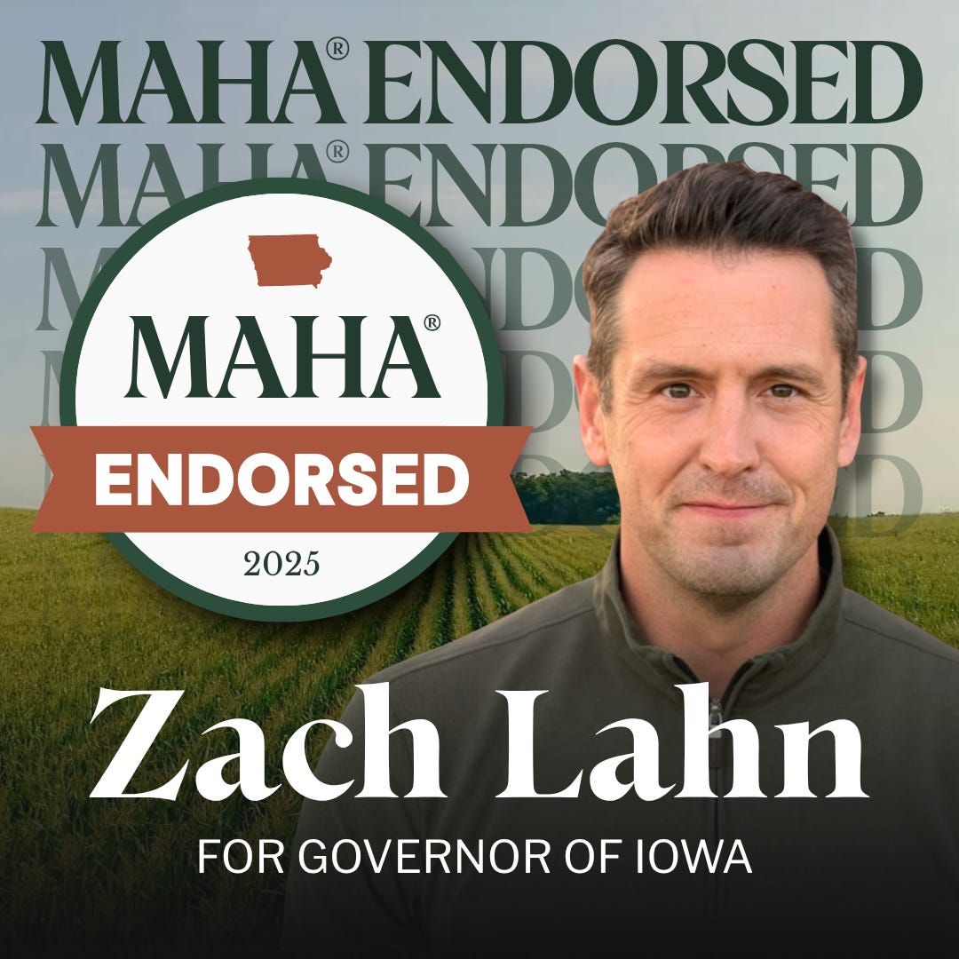 Zach Lahn headshot over an Iowa farm field with a MAHA Endorsed 2025 badge and the text Zach Lahn for Governor of Iowa Zach Lahn headshot over an Iowa farm field with a MAHA Endorsed 2025 badge and the text Zach Lahn for Governor of Iowa