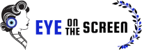 Eye on the Screen