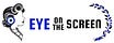 Eye on the Screen