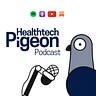 Healthtech Pigeon 🐦
