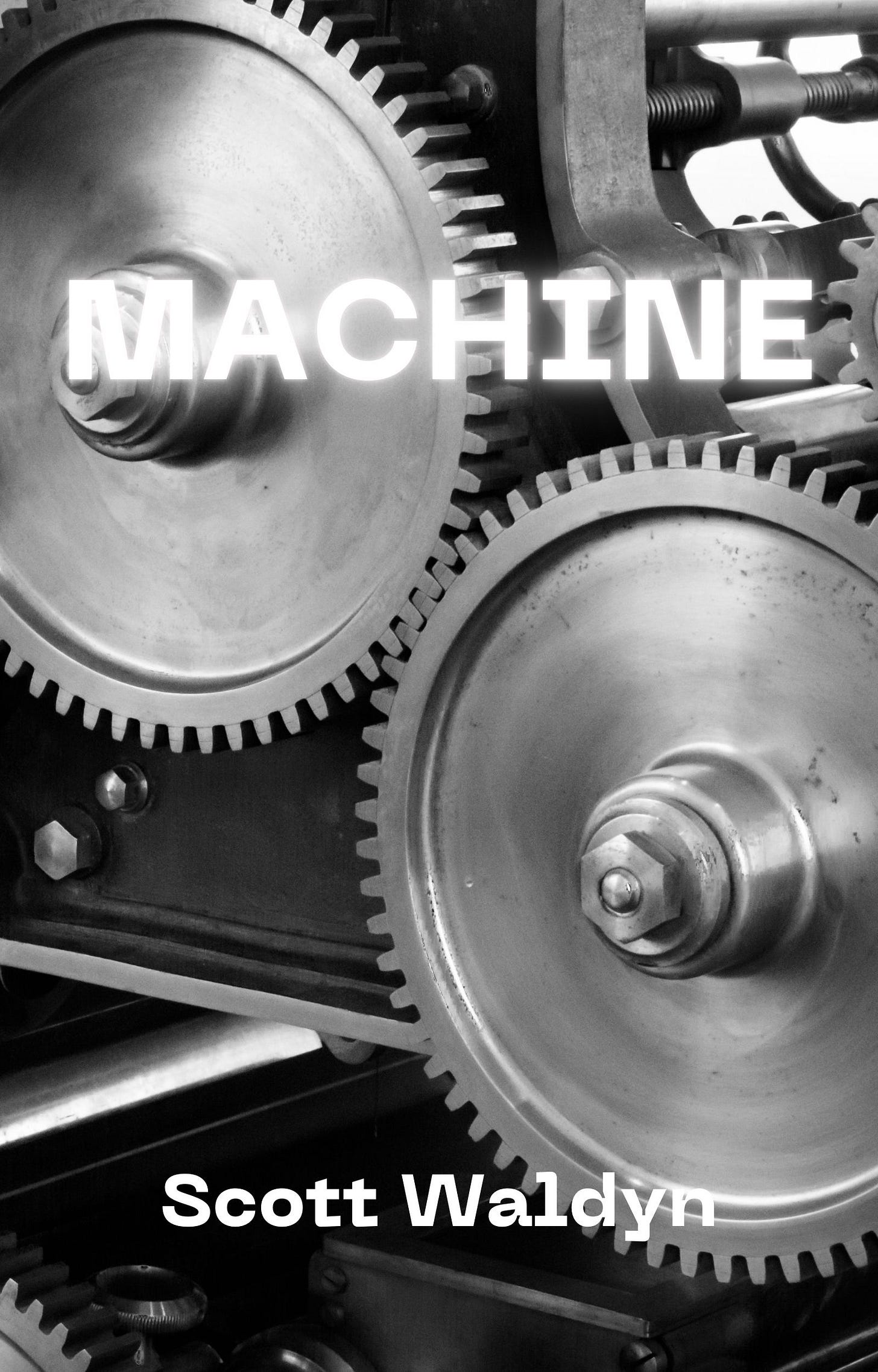 Cover for MACHINE: A Cybernetic Fairytale by Scott Waldyn