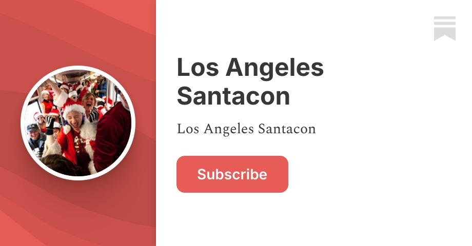 LA Santacon 2021: All the details - by Santa Vescent